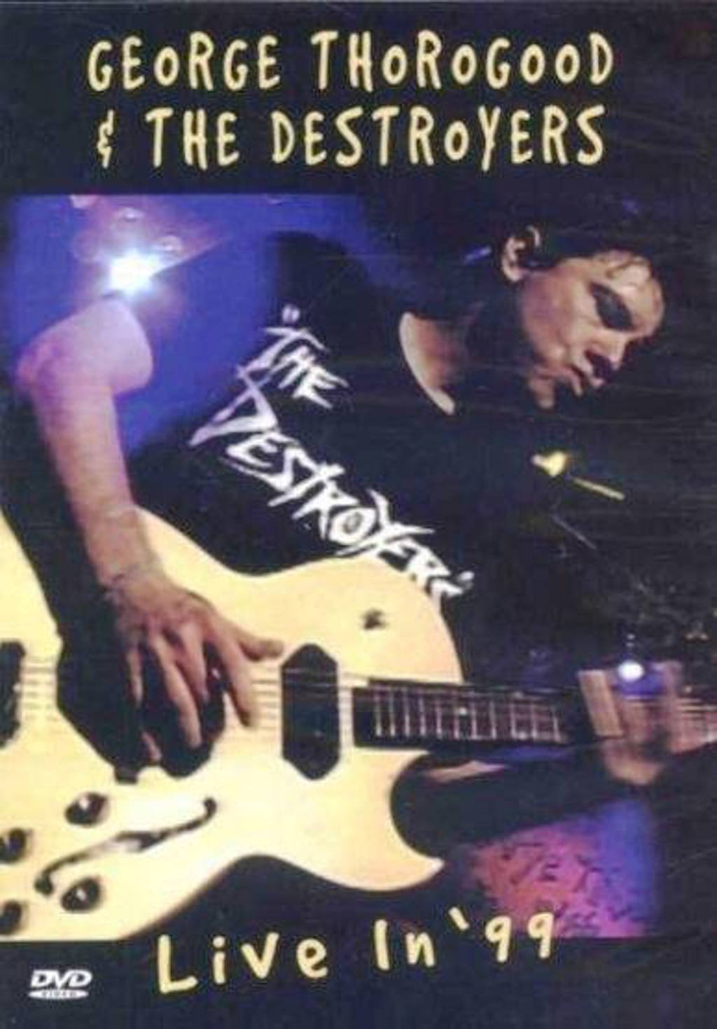 George Thorogood - Live in 1999 (DVD)