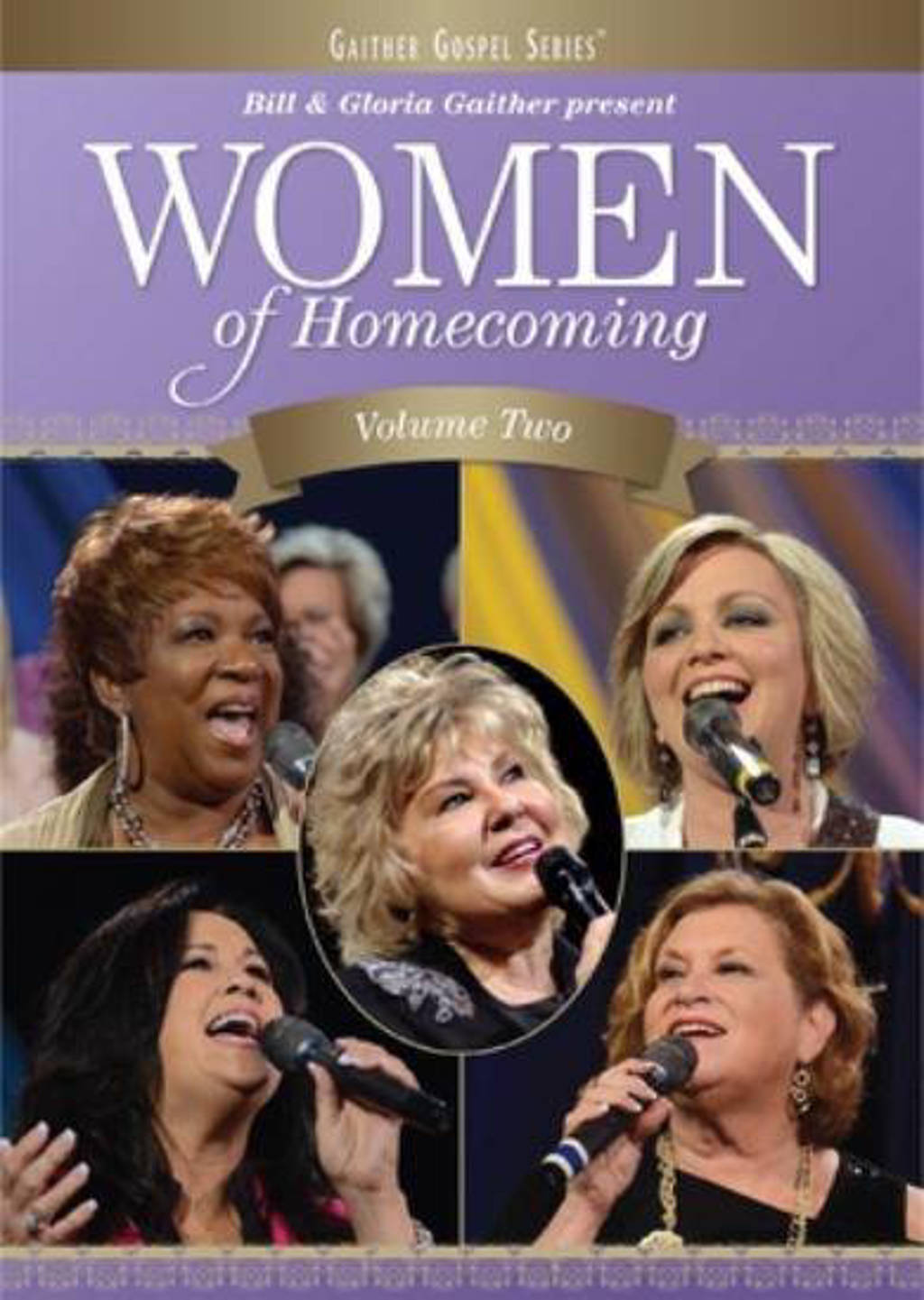 Bill & Gloria Gaither - Women Of Homecoming Volume Two (DVD)
