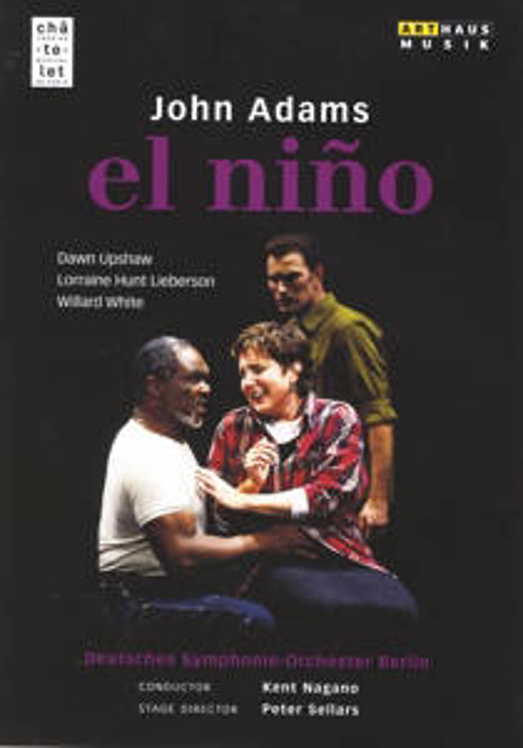 Upshaw,Lieberson,White - El Nino, Parijs 2000 (DVD)