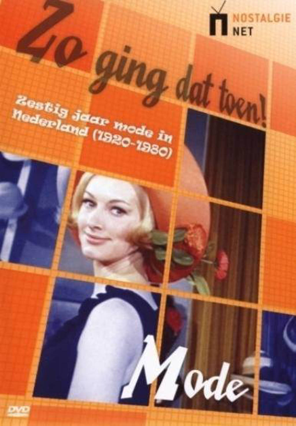 Zo ging dat toen-mode (DVD)