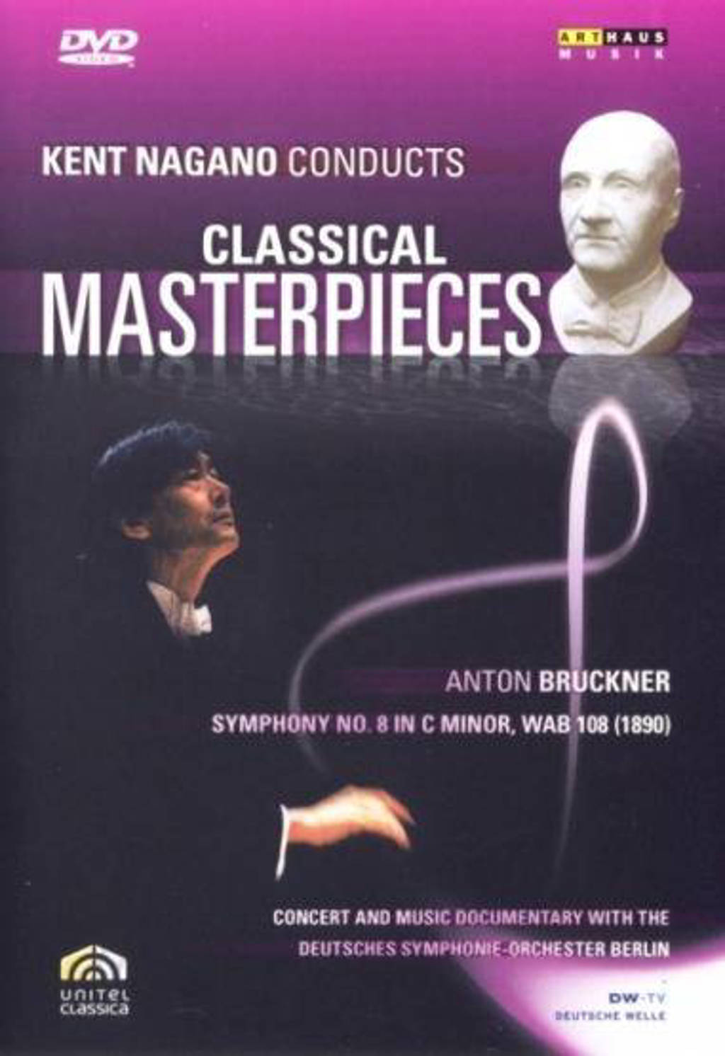 Kent Nagano V Bruckner (DVD)
