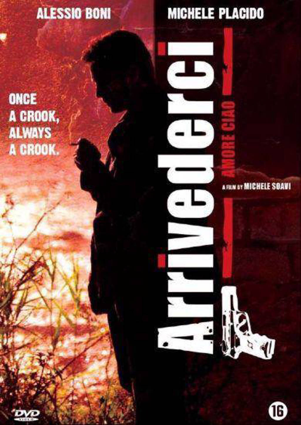 Arrivederci, amore, ciao (DVD)