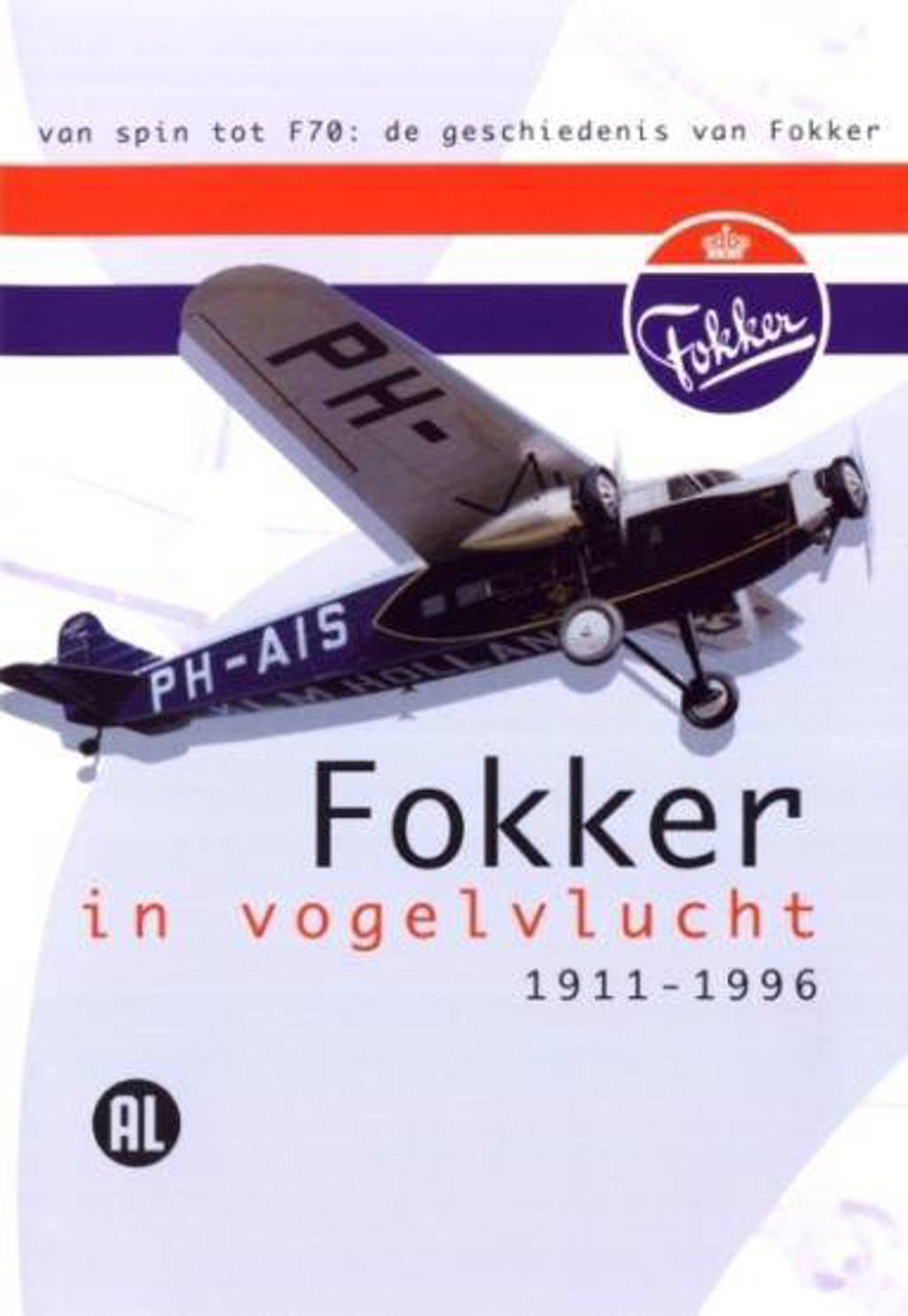 Fokker in vogelvlucht 1911-1996 (DVD)