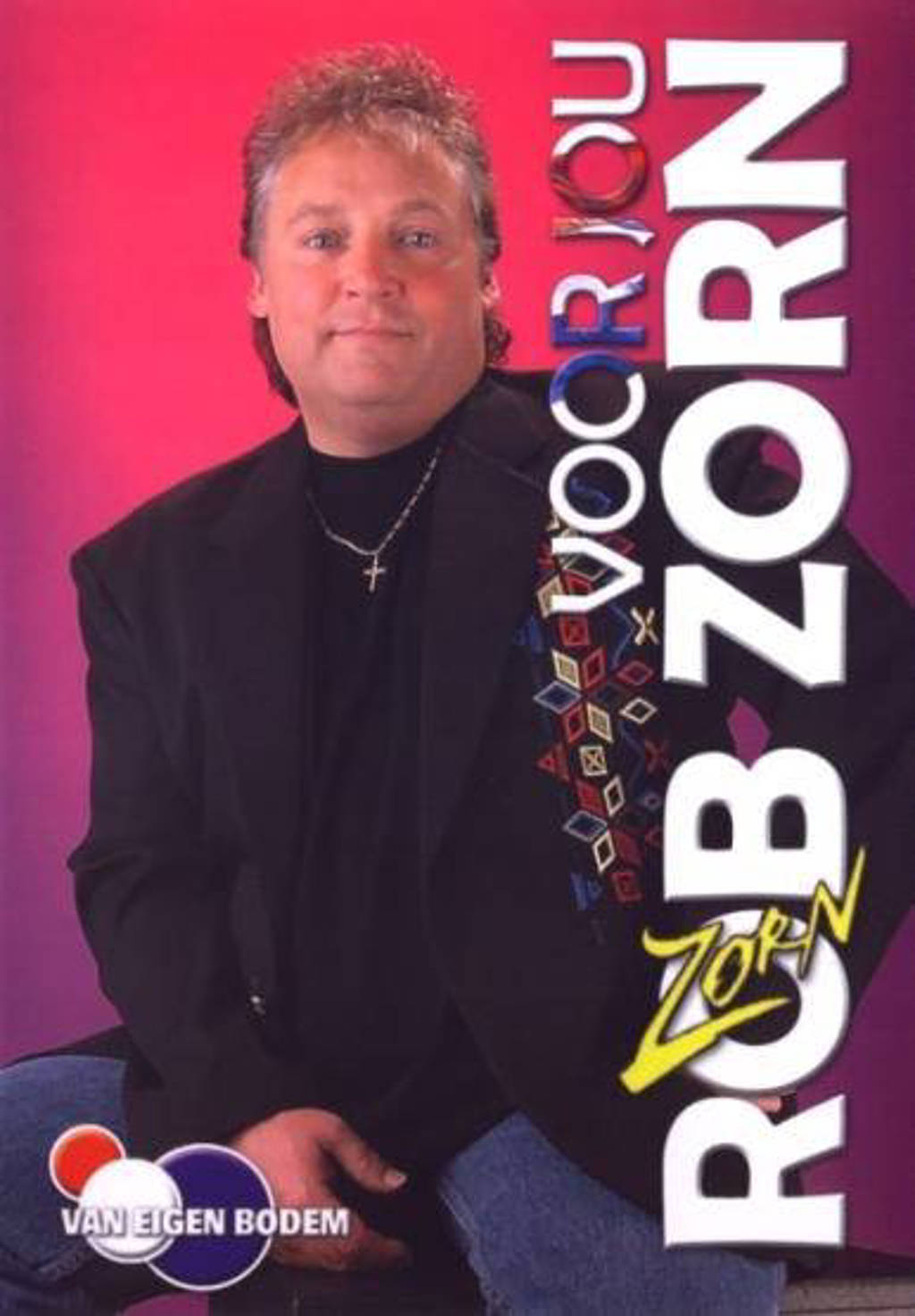 Rob Zorn - Voor jou (DVD)