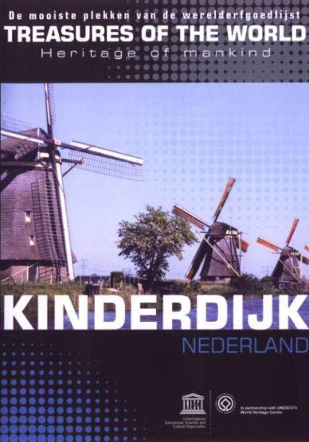 Treasures of the world-kinderdijk (DVD)