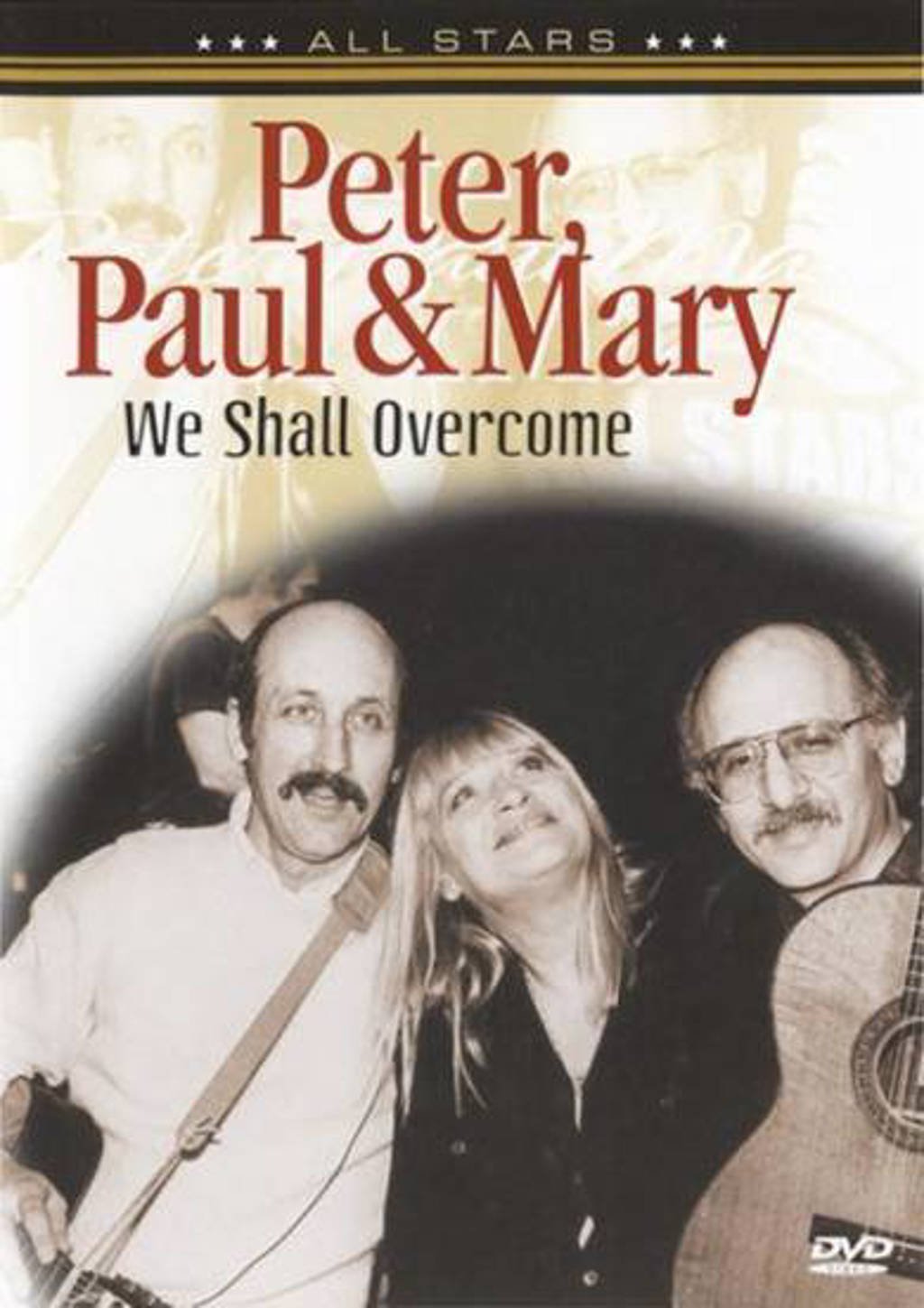Peter, Paul & Mary - we shall overcome (DVD)