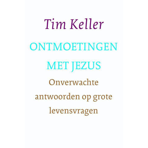 Ontmoetingen Met Jezus Tim Keller huismerk kopen in de aanbieding