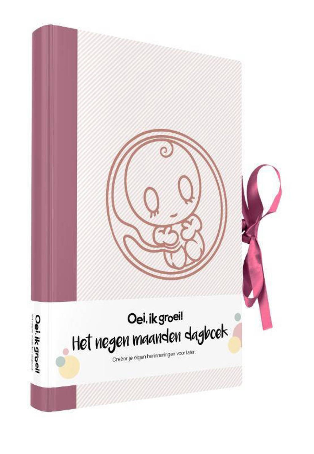 Oei, ik groei! Het negen maanden dagboek - Xaviera Plas-Plooij
