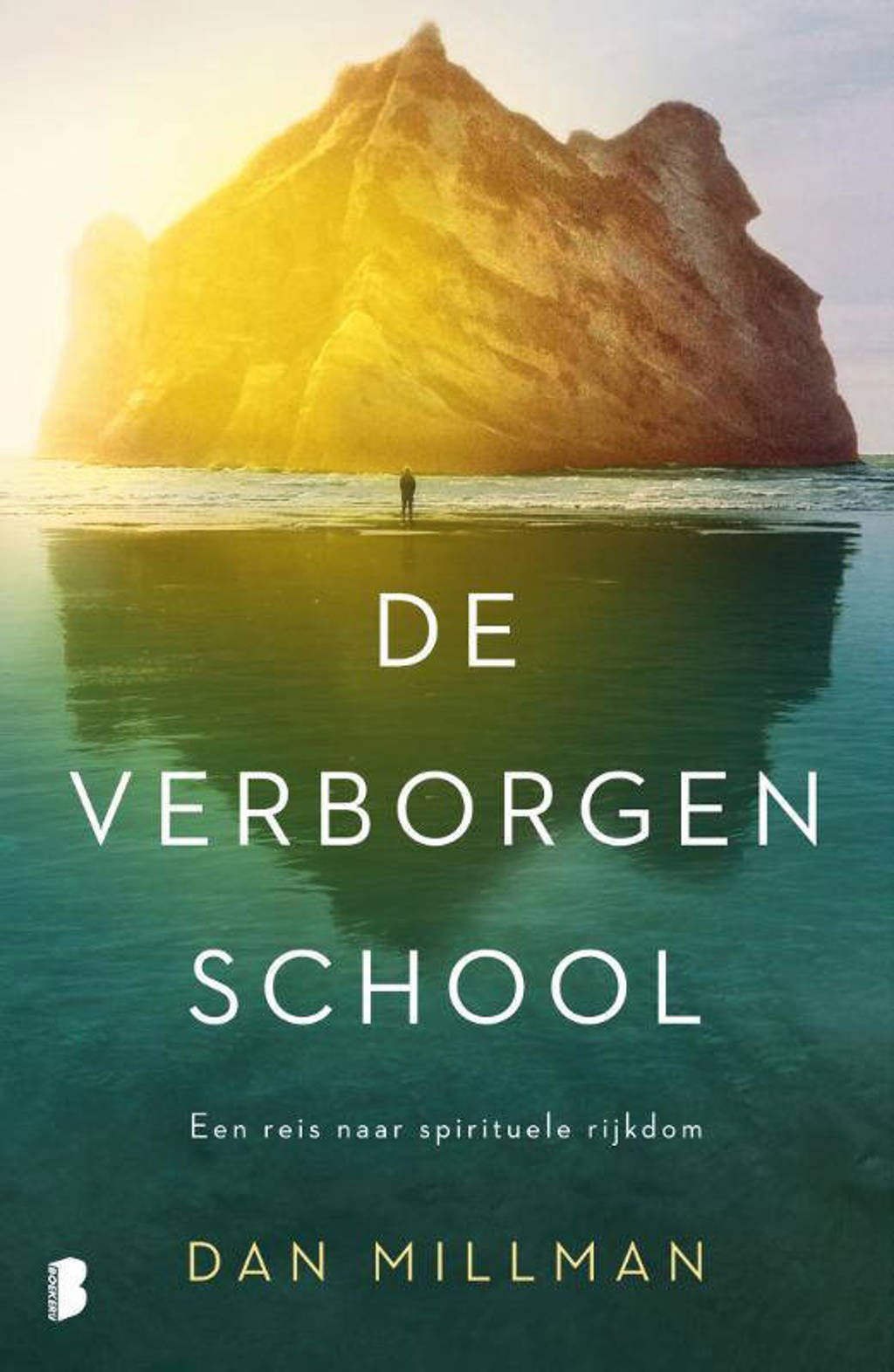 De verborgen school - Dan Millman