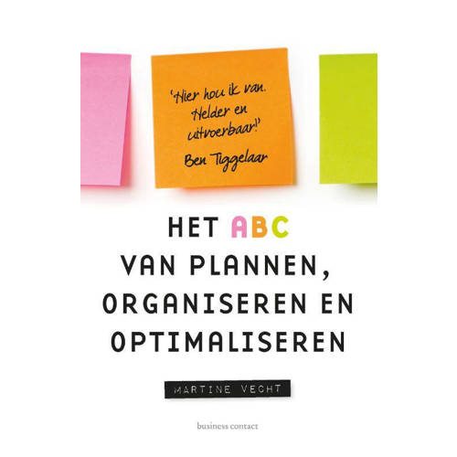 Het Abc Van Plannen Organiseren En Optimaliseren Martine Vecht huismerk kopen in de aanbieding Het Abc Van Plannen Organiseren En Optimaliseren Martine Vecht huismerk kopen in de aanbieding