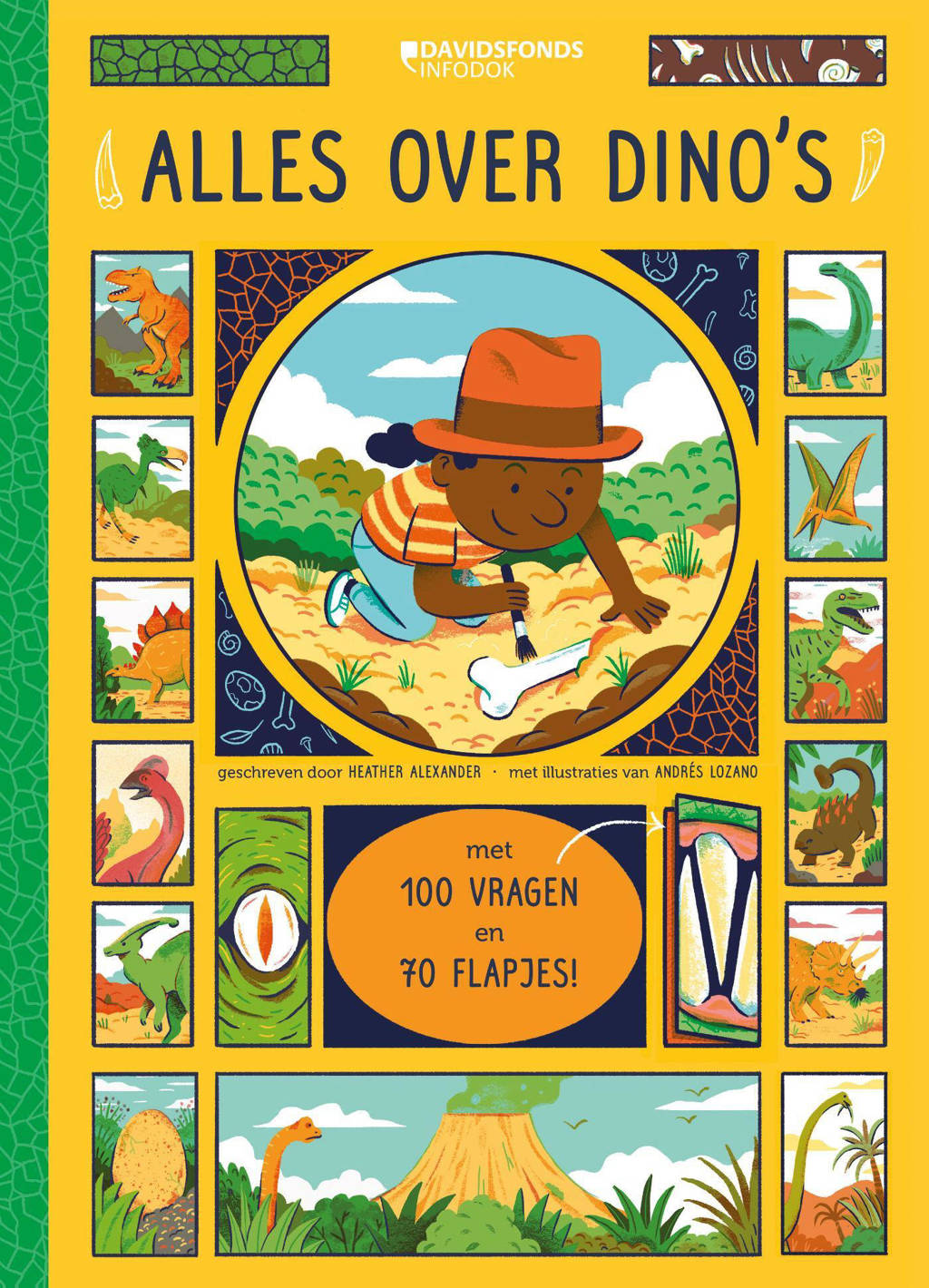 Alles over dino's - Heather Alexander