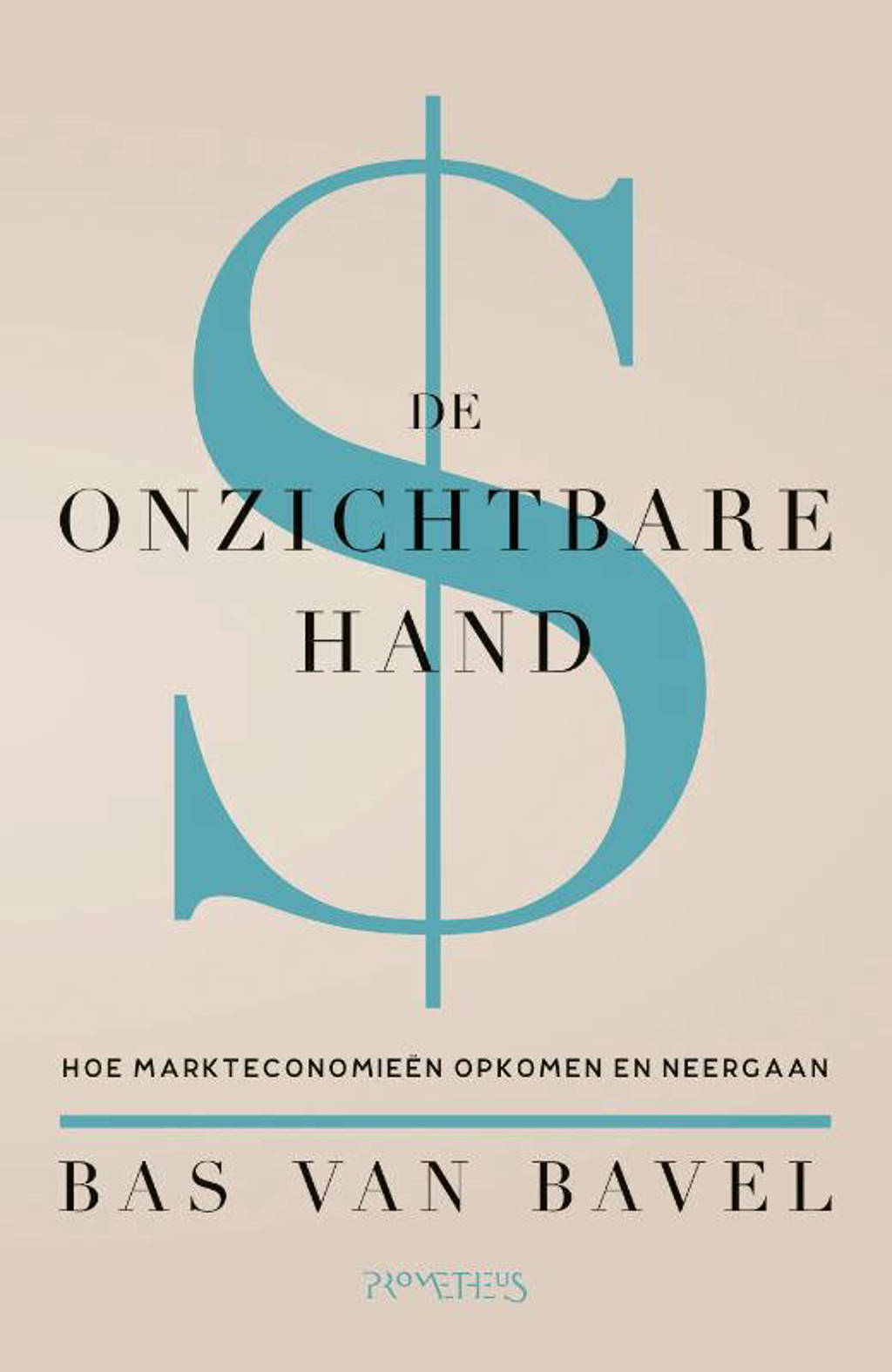 De onzichtbare hand - Bas van Bavel