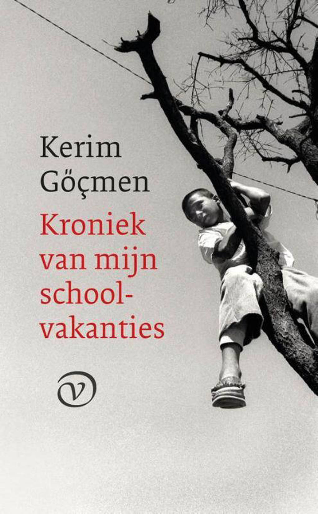 Kroniek van mijn schoolvakanties - Kerim Göçmen