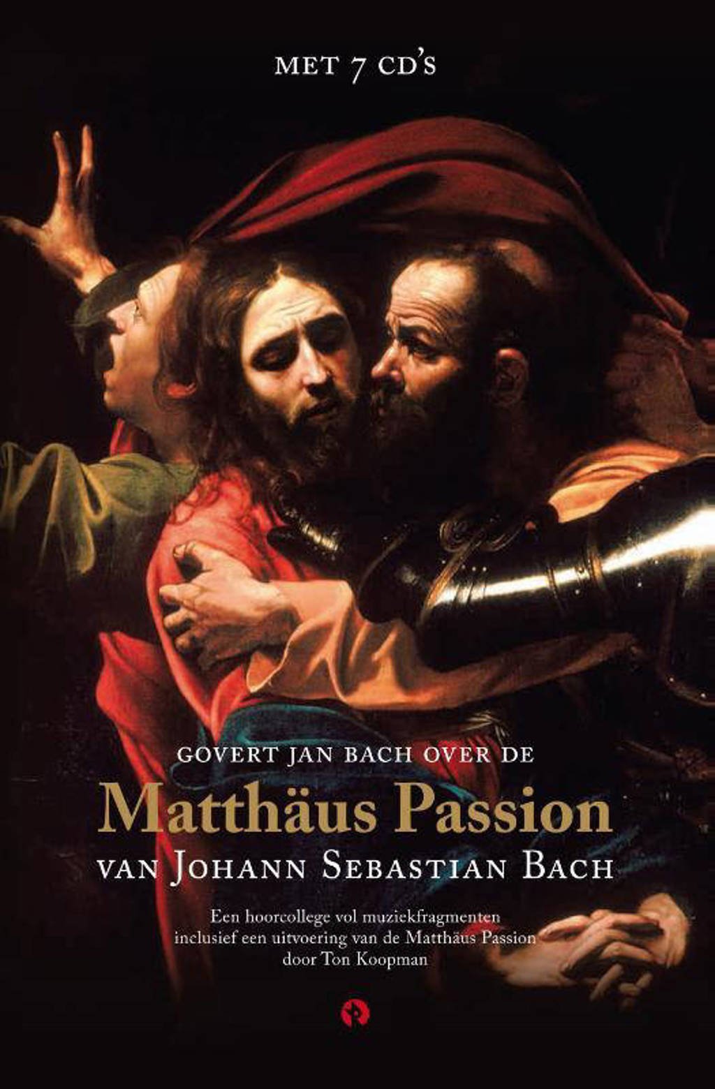 Matthäus Passion - Govert Jan Bach