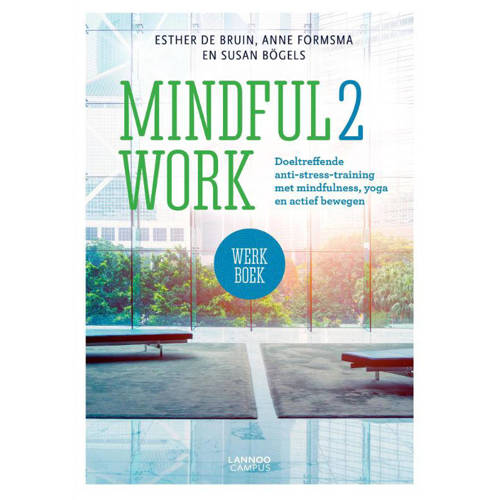 Mindful2Work Werkboek Esther De Bruin Anne Formsma En Susan Bogels huismerk kopen in de aanbieding