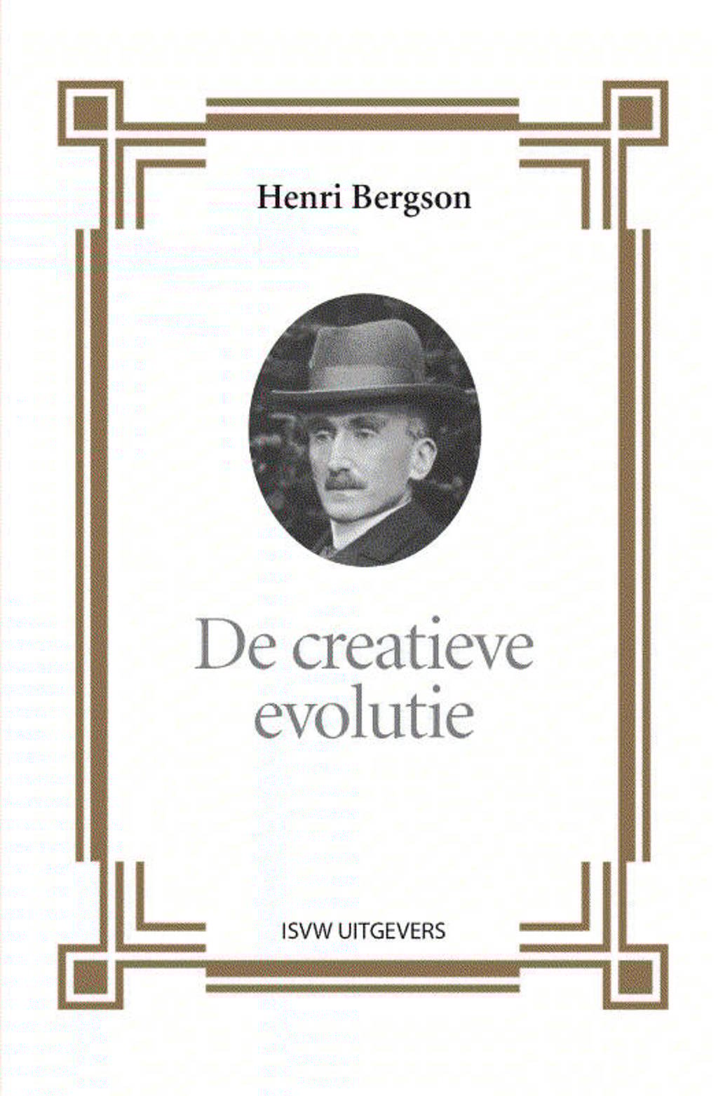De creatieve evolutie - Henri Bergson