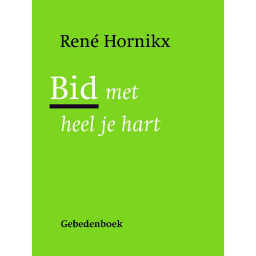 Bid Met Heel Je Hart Rene Hornikx huismerk kopen in de aanbieding