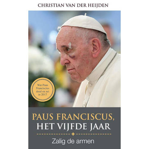 Paus Franciscus Het Vijfde Jaar Christian Van Der Heijden huismerk kopen in de aanbieding