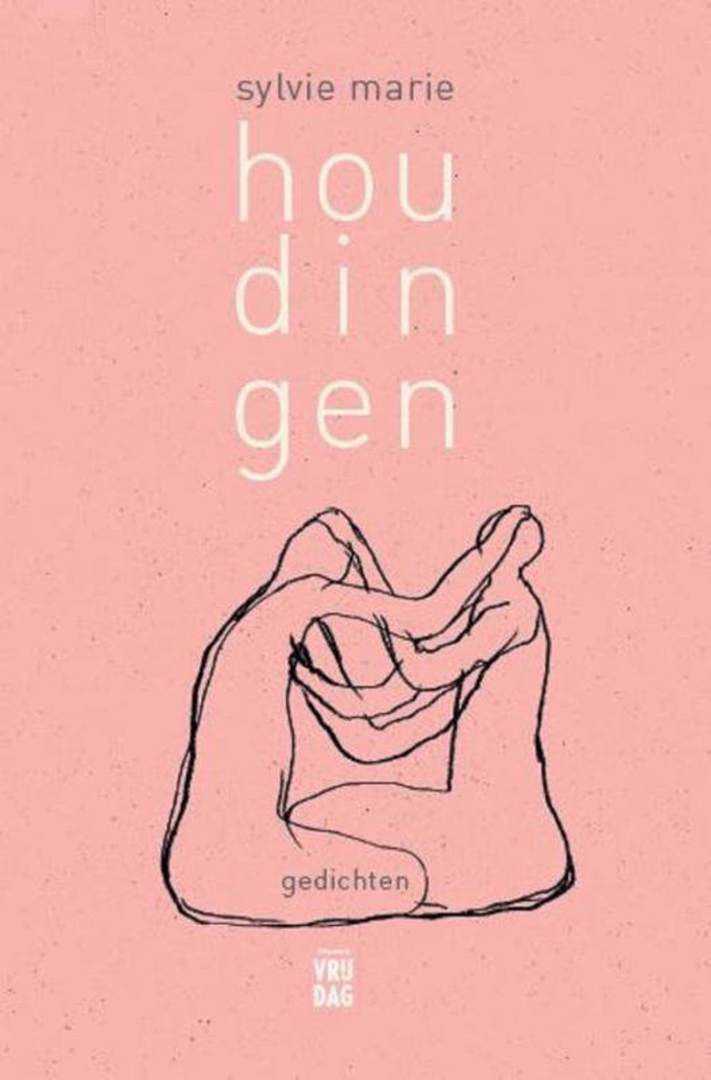 Houdingen - Sylvie Marie