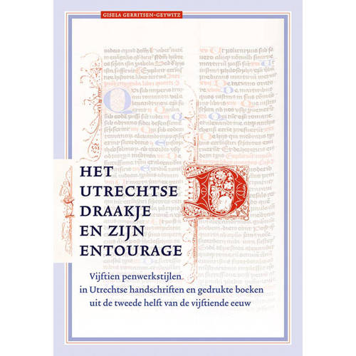 Middeleeuwse Studies En Bronnen Het Utrechtse Draakje En Zijn Entourage Gisela Gerritsen Geywitz huismerk kopen in de aanbieding Middeleeuwse Studies En Bronnen Het Utrechtse Draakje En Zijn Entourage Gisela Gerritsen Geywitz huismerk kopen in de aanbieding