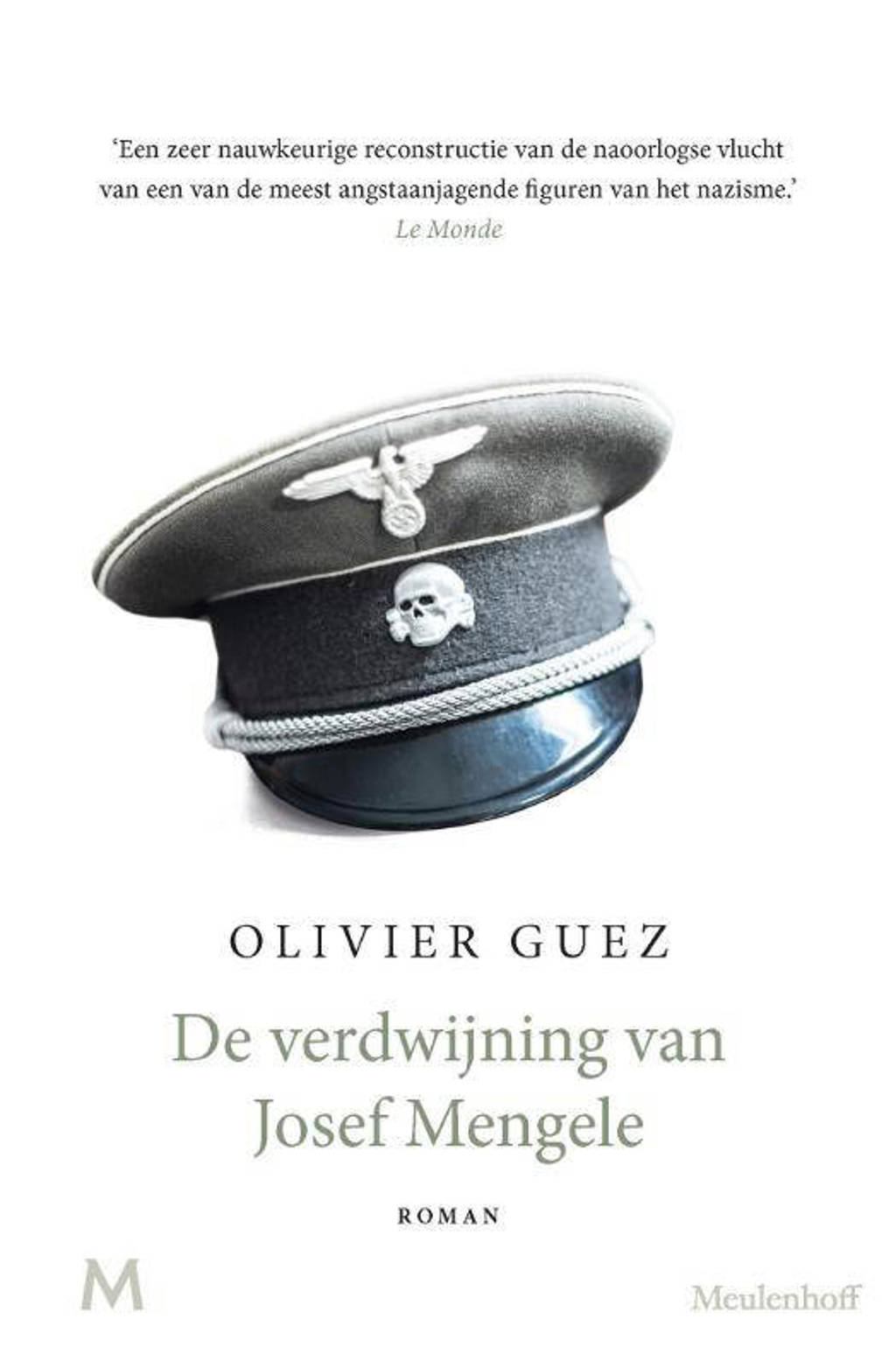 De verdwijning van Josef Mengele - Olivier Guez