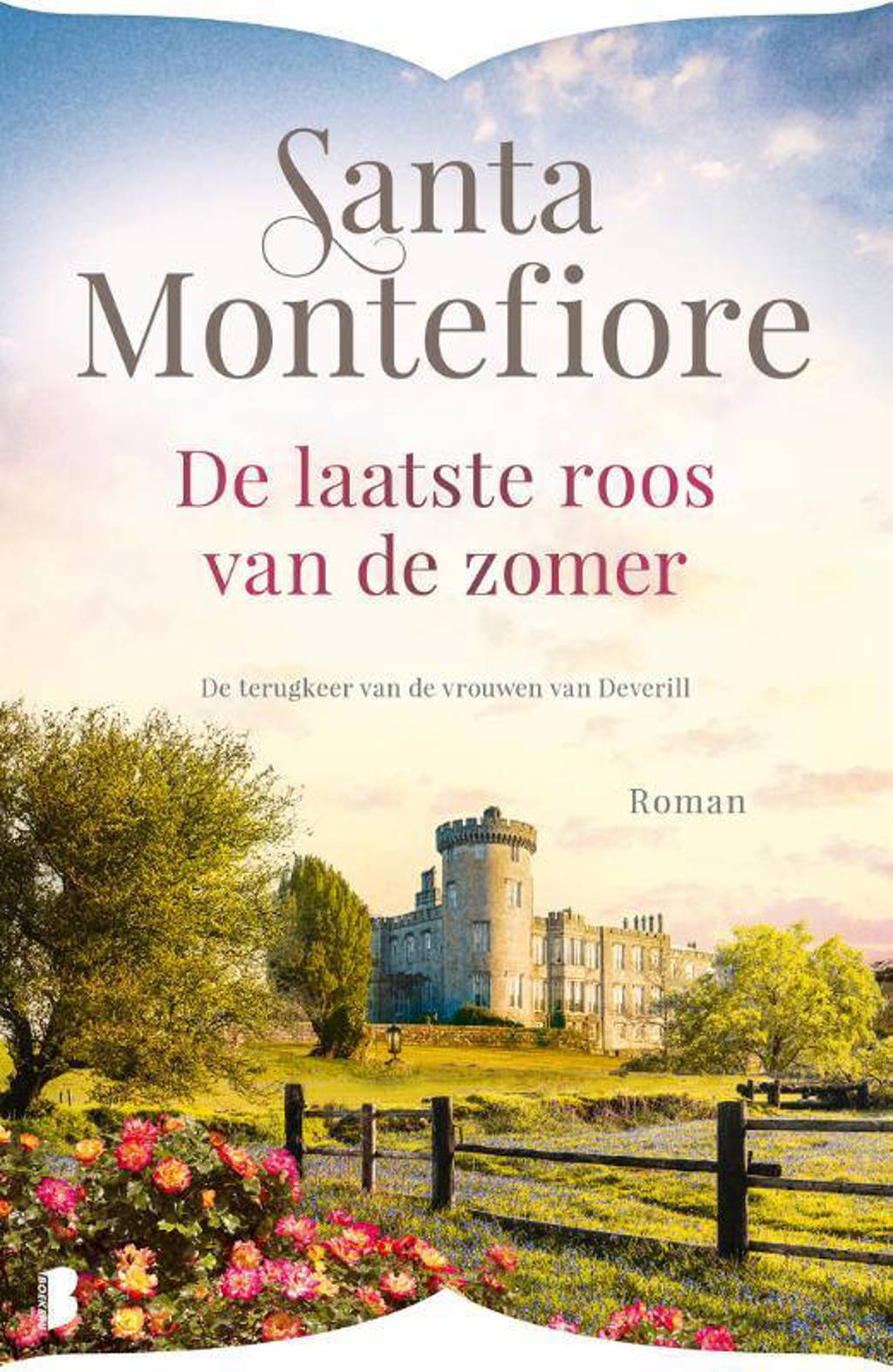 Deverill: De laatste roos van de zomer - Santa Montefiore