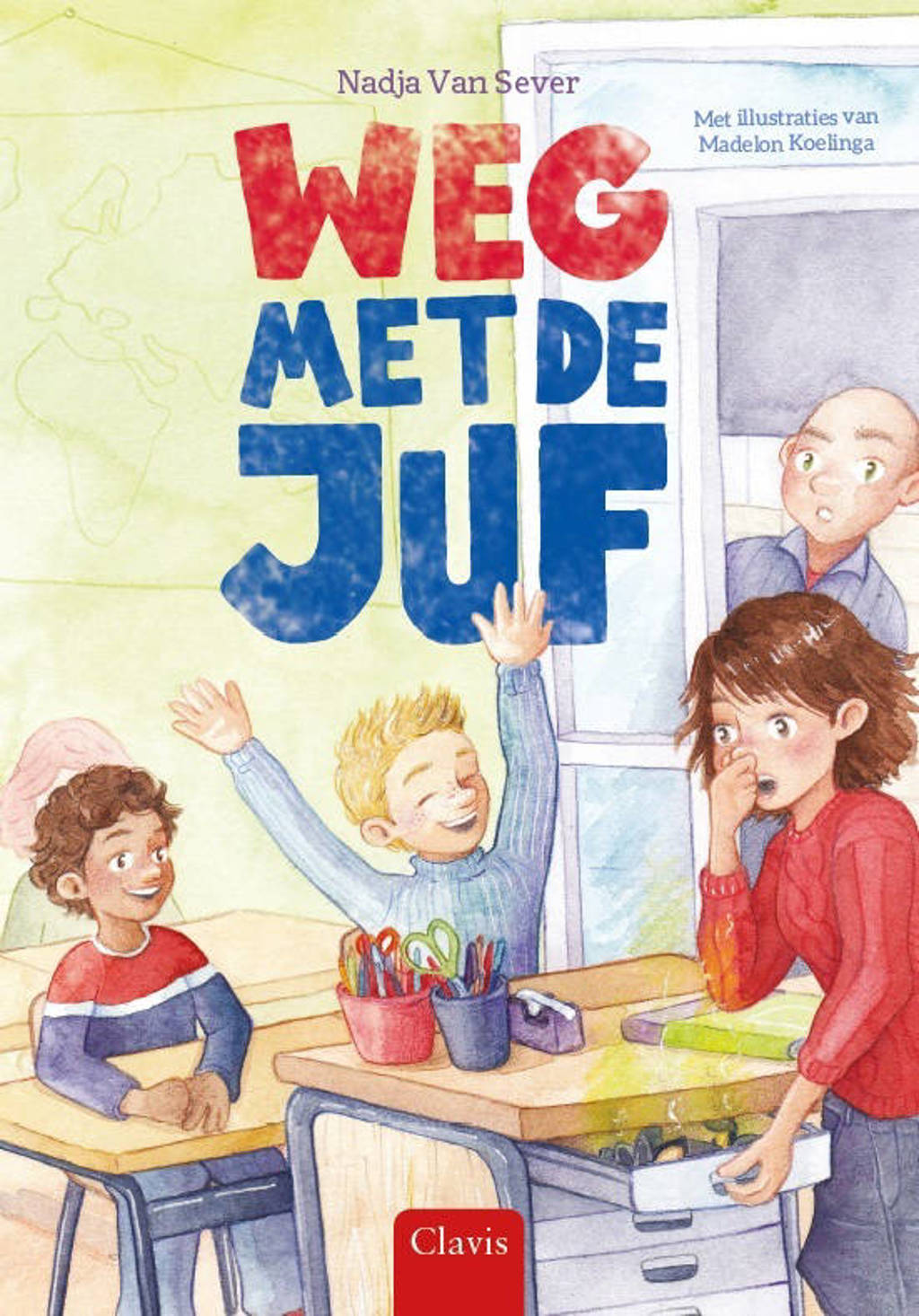 Weg met de juf - Nadja van Sever