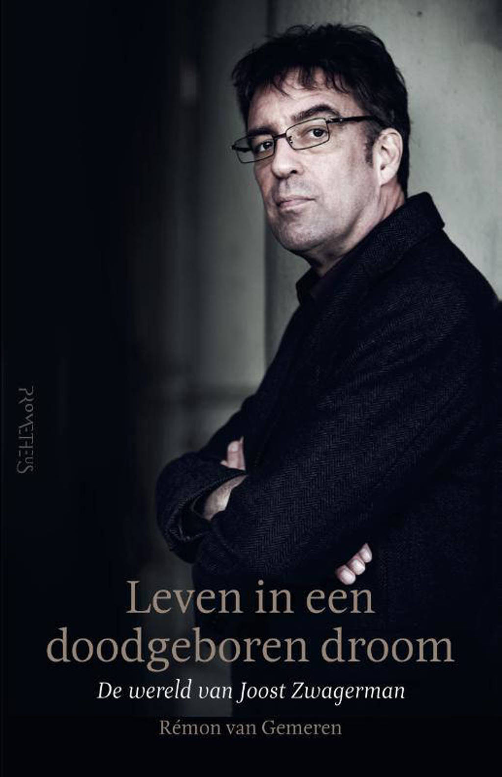 Leven in een doodgeboren droom - Rémon van Gemeren