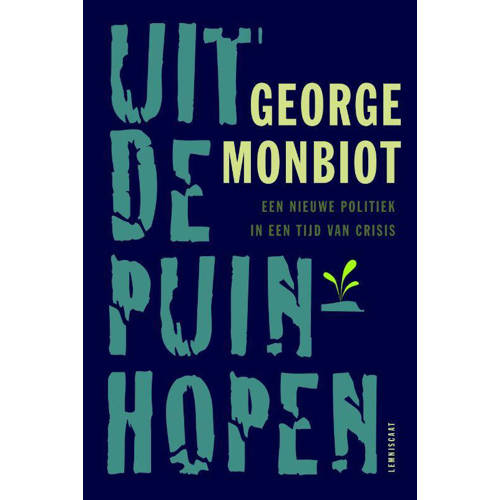 Uit De Puinhopen George Monbiot huismerk kopen in de aanbieding