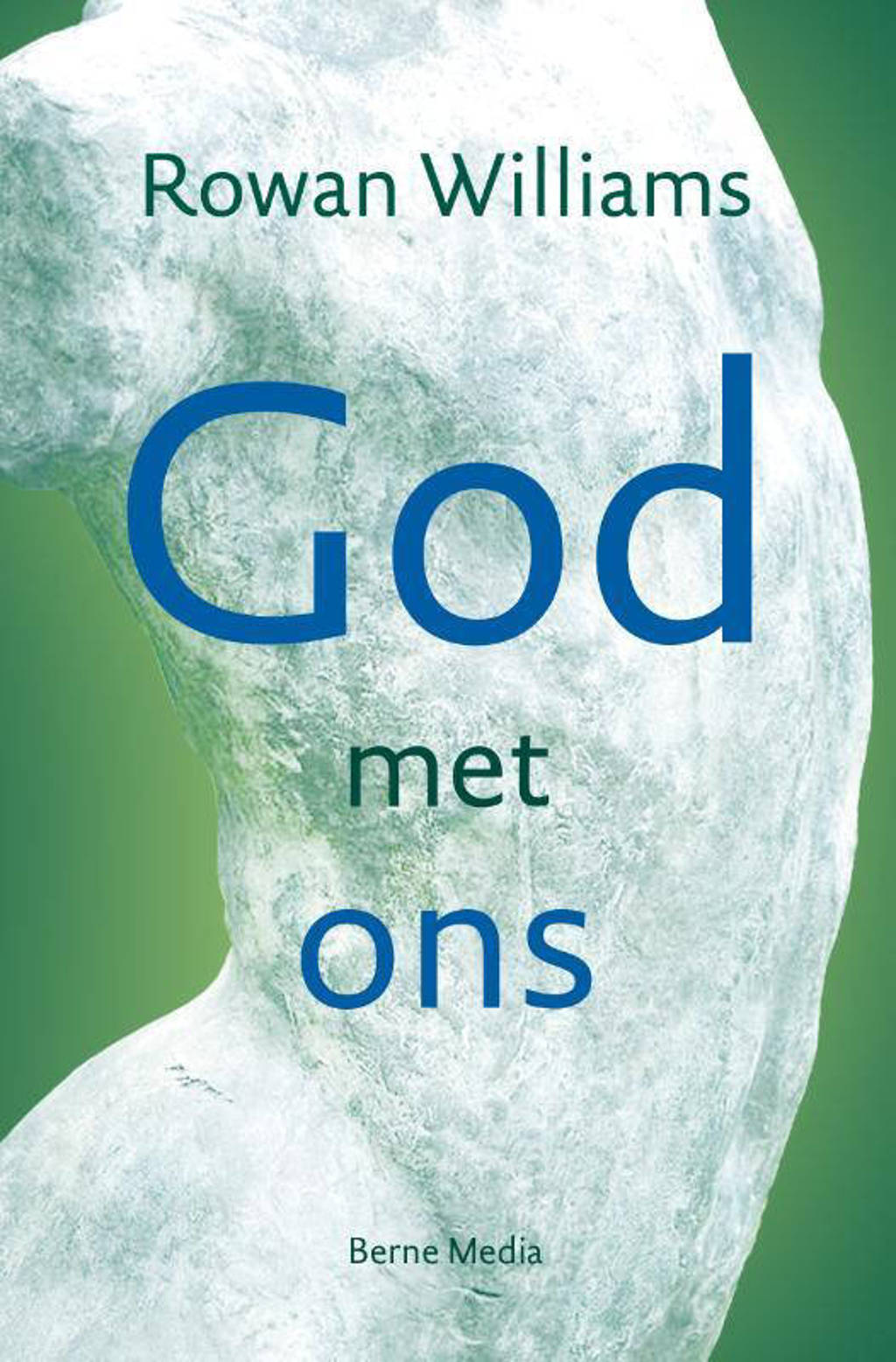God met ons - Rowan Williams