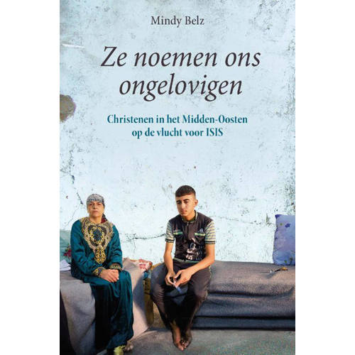 Ze Noemen Ons Ongelovigen Mindy Belz huismerk kopen in de aanbieding