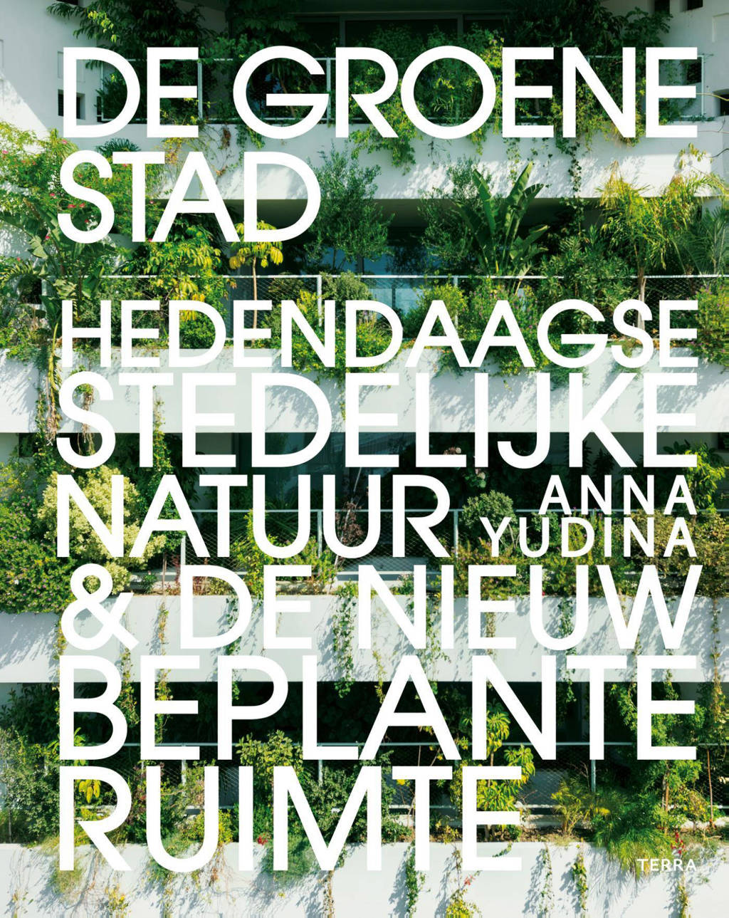De groene stad - Anna Yudina