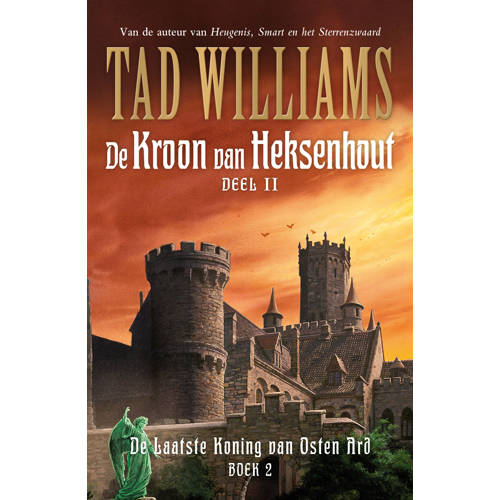 De Laatste Koning Van Osten Ard De Kroon Heksenhout Boek Ii Tad Williams huismerk kopen in de aanbieding De Laatste Koning Van Osten Ard De Kroon Heksenhout Boek Ii Tad Williams huismerk kopen in de aanbieding