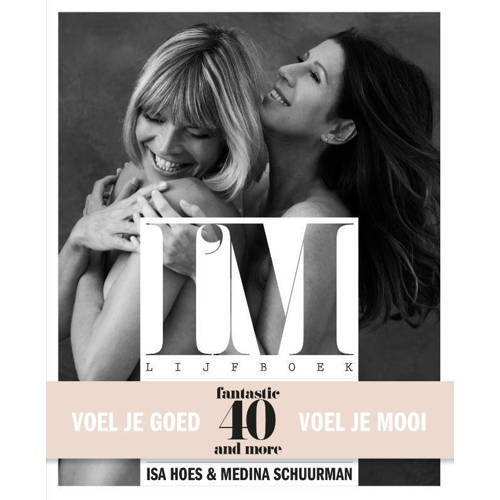 Im Lijfboek Isa Hoes En Medina Schuurman huismerk kopen in de aanbieding Im Lijfboek Isa Hoes En Medina Schuurman huismerk kopen in de aanbieding