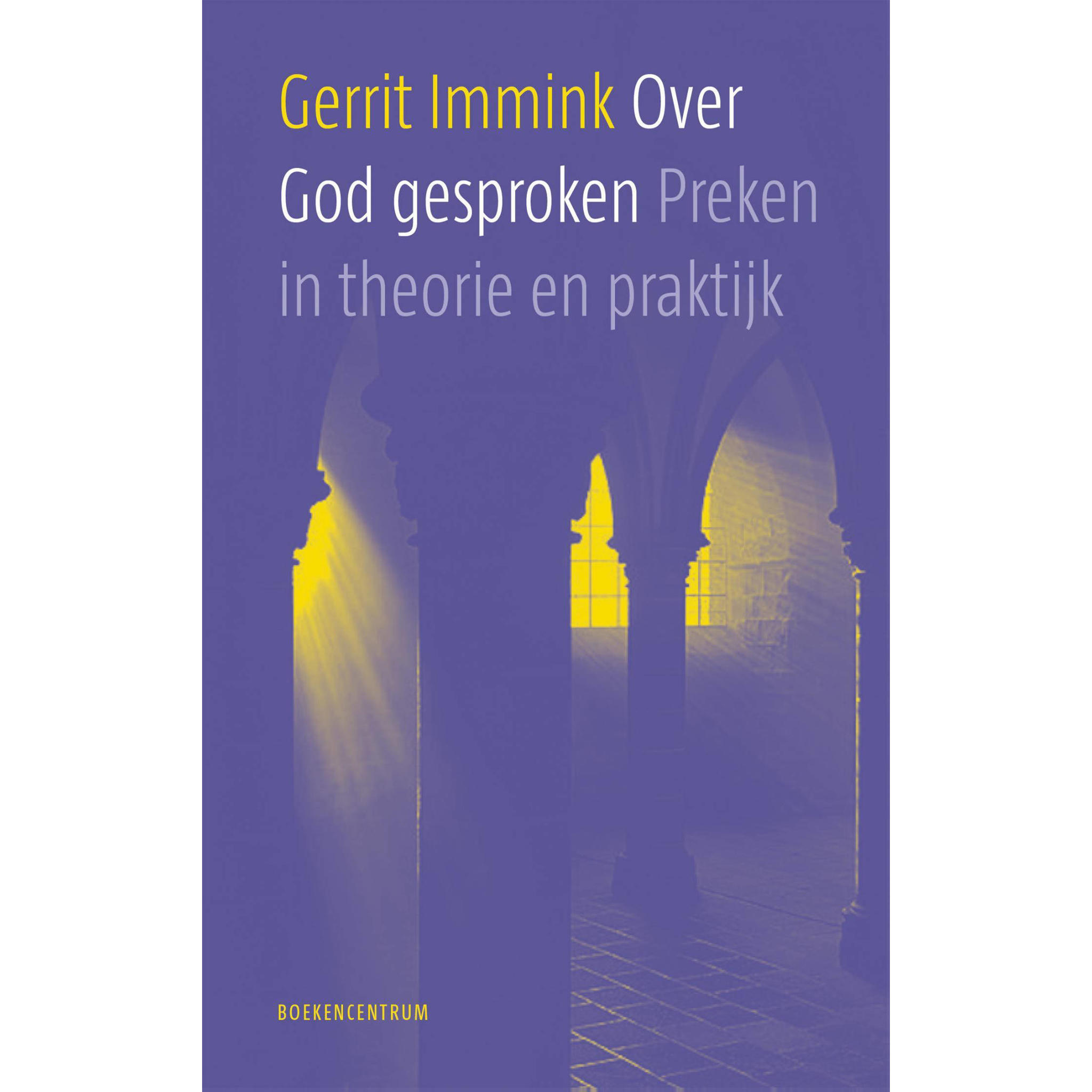 Gerrit Immink Over God Gesproken Wehkamp gerrit-immink-over-god-gesproken-wehkamp
