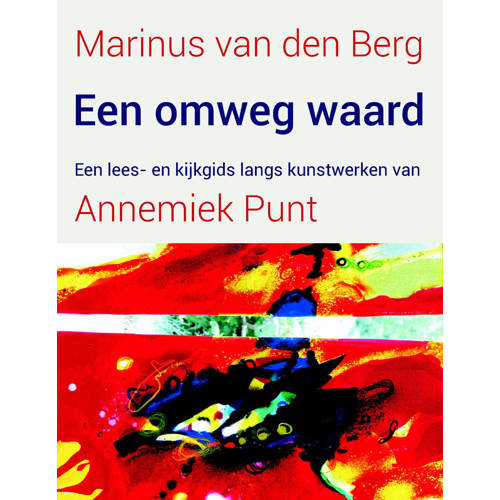 Een Omweg Waard Marinus Van Den Berg En Annemiek Punt huismerk kopen in de aanbieding