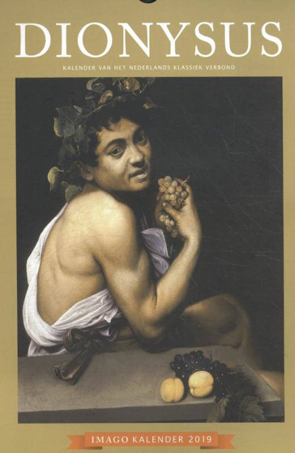 Imagokalender: Dionysus - Elly Jans, Charles Hupperts en Riemer Van der Veen