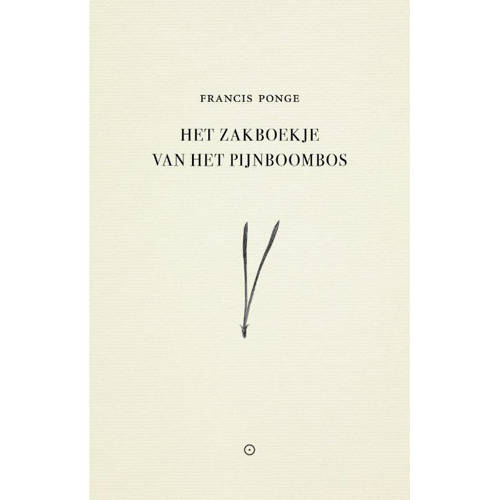Het Zakboekje Van Pijnboombos Francis Ponge huismerk kopen in de aanbieding
