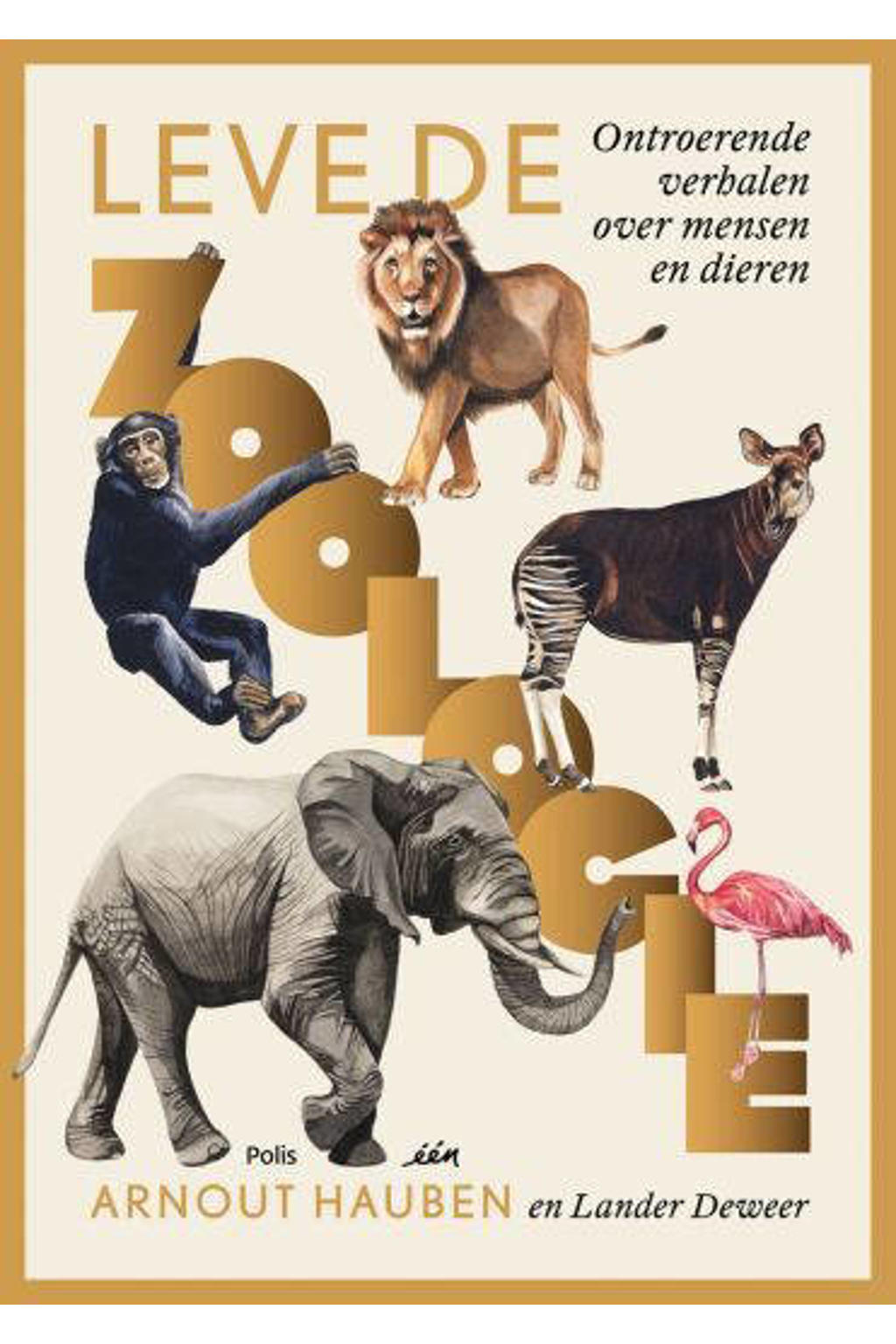 Arnout Hauben En Lander Deweer Lang Leve De Zoologie Wehkamp arnout-hauben-en-lander-deweer-lang-leve-de-zoologie-wehkamp
