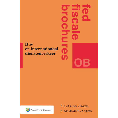 Fed Fiscale Brochures Btw En Internationaal Dienstenverkeer Mi Van Haaren En Mmwd Merkx huismerk kopen in de aanbieding Fed Fiscale Brochures Btw En Internationaal Dienstenverkeer Mi Van Haaren En Mmwd Merkx huismerk kopen in de aanbieding