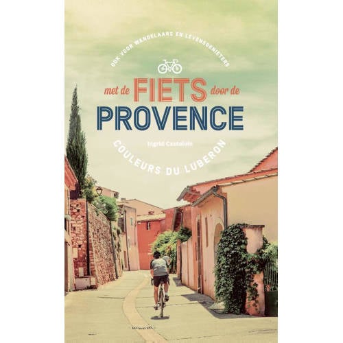 Met De Fiets Door De Provence Ingrid Castelein huismerk kopen in de aanbieding