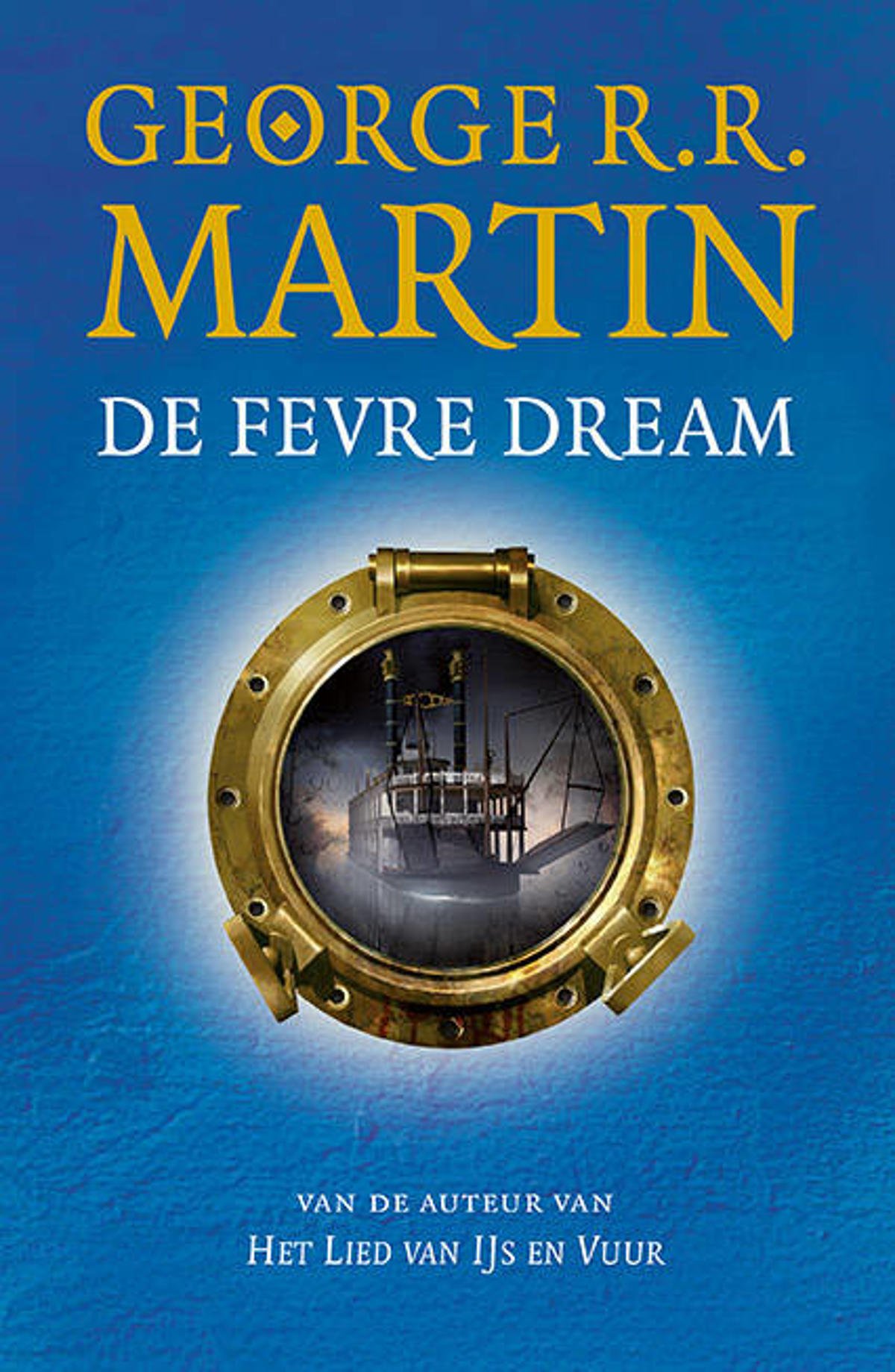 R.R. Martin De Fevre Dream wehkamp