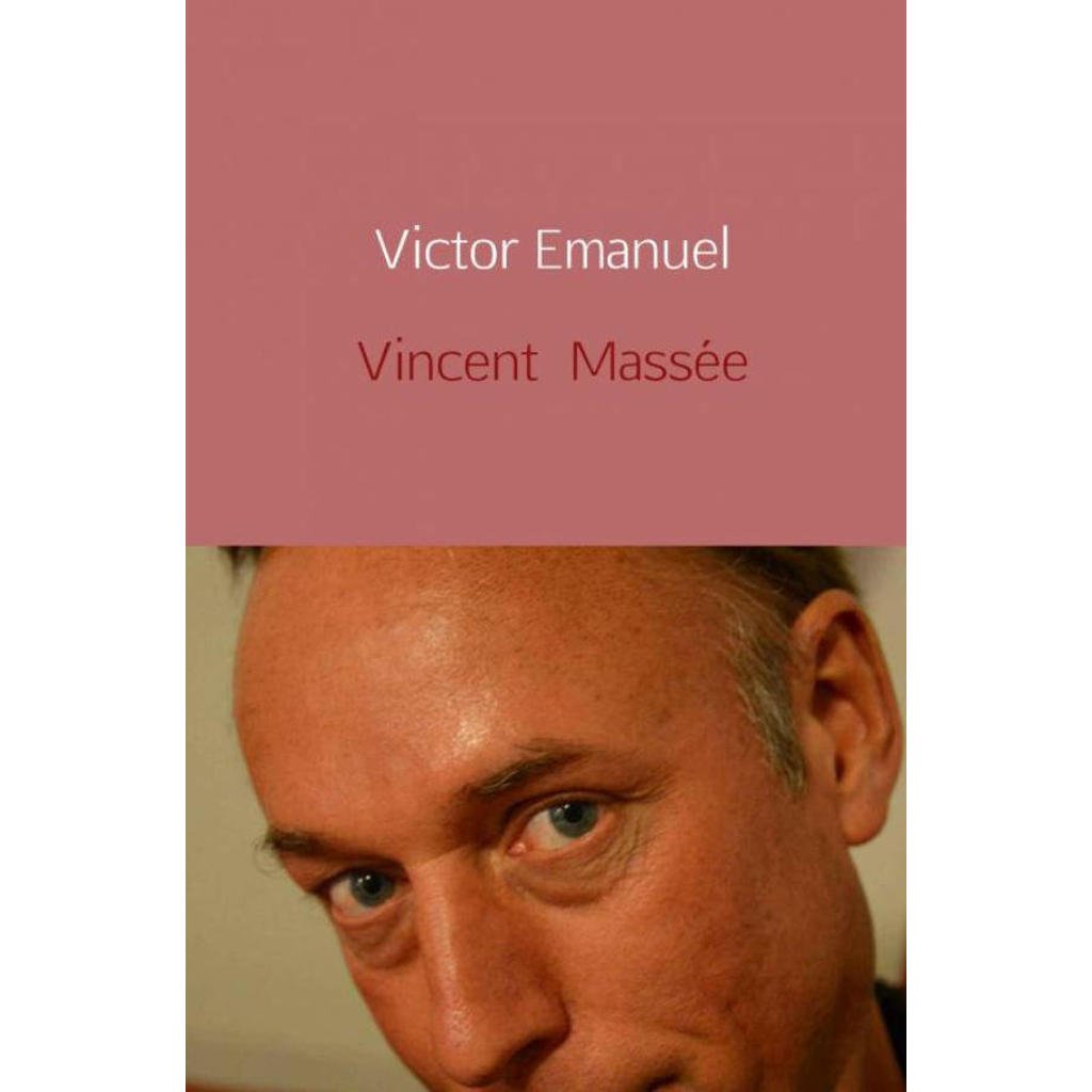 Victor Emanuel - Vincent Massée