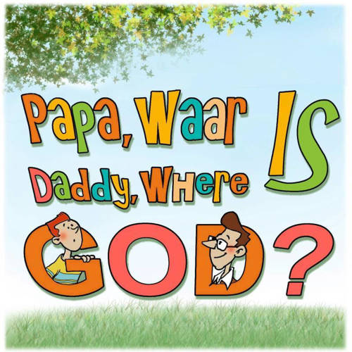 Papa Waar Is God Daddy Where Is Imke Bavay huismerk kopen in de aanbieding Papa Waar Is God Daddy Where Is Imke Bavay huismerk kopen in de aanbieding