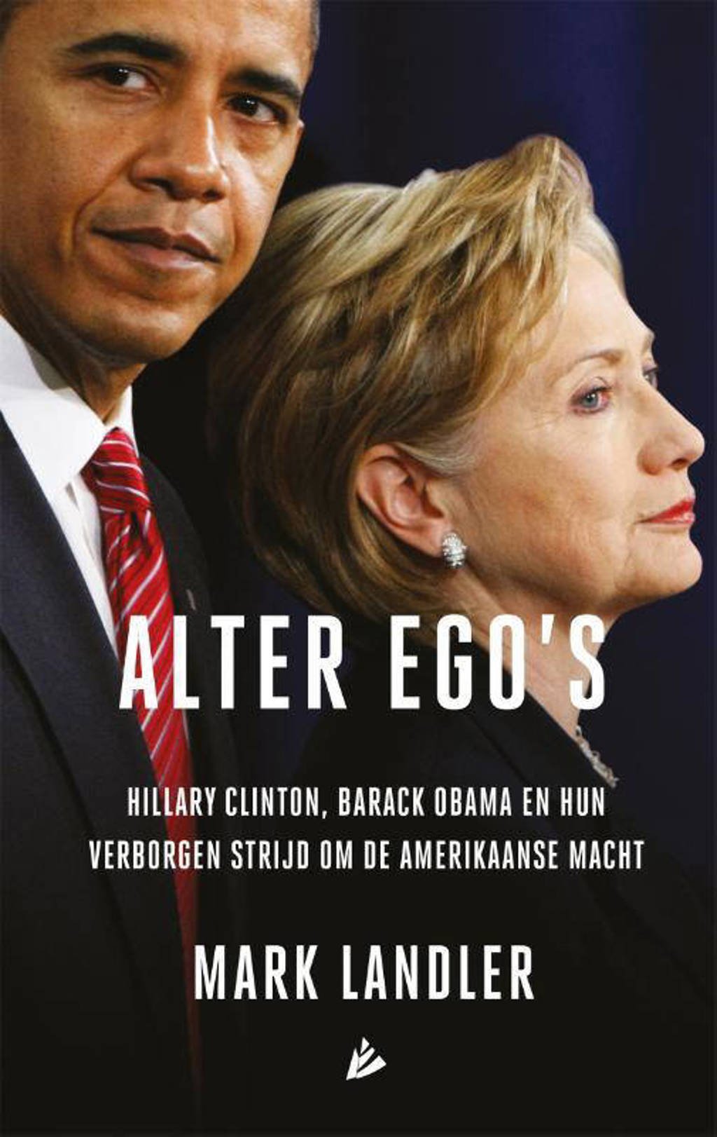 Alter ego's - Mark Landler, , , e.a.