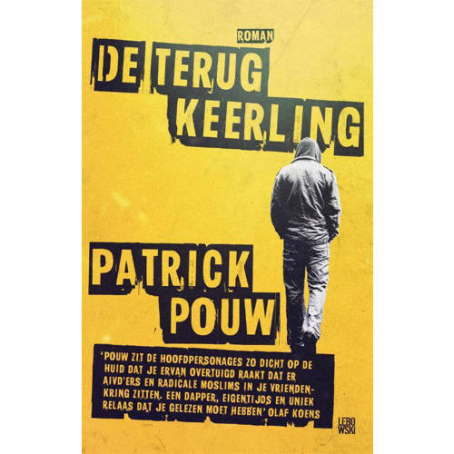 De Terugkeerling Patrick Pouw huismerk kopen in de aanbieding De Terugkeerling Patrick Pouw huismerk kopen in de aanbieding