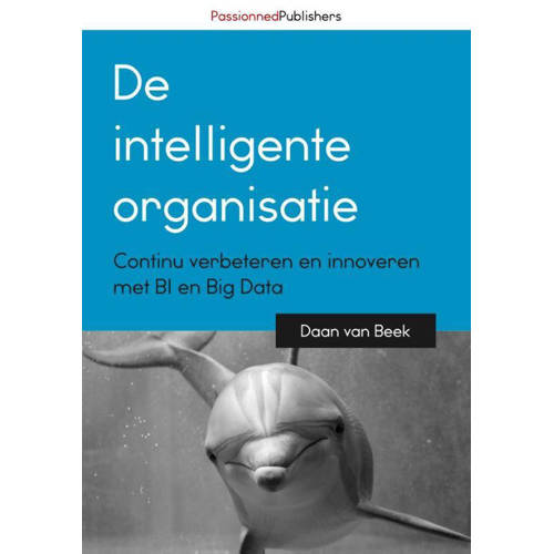 De Intelligente Organisatie Daan Van Beek huismerk kopen in de aanbieding De Intelligente Organisatie Daan Van Beek huismerk kopen in de aanbieding