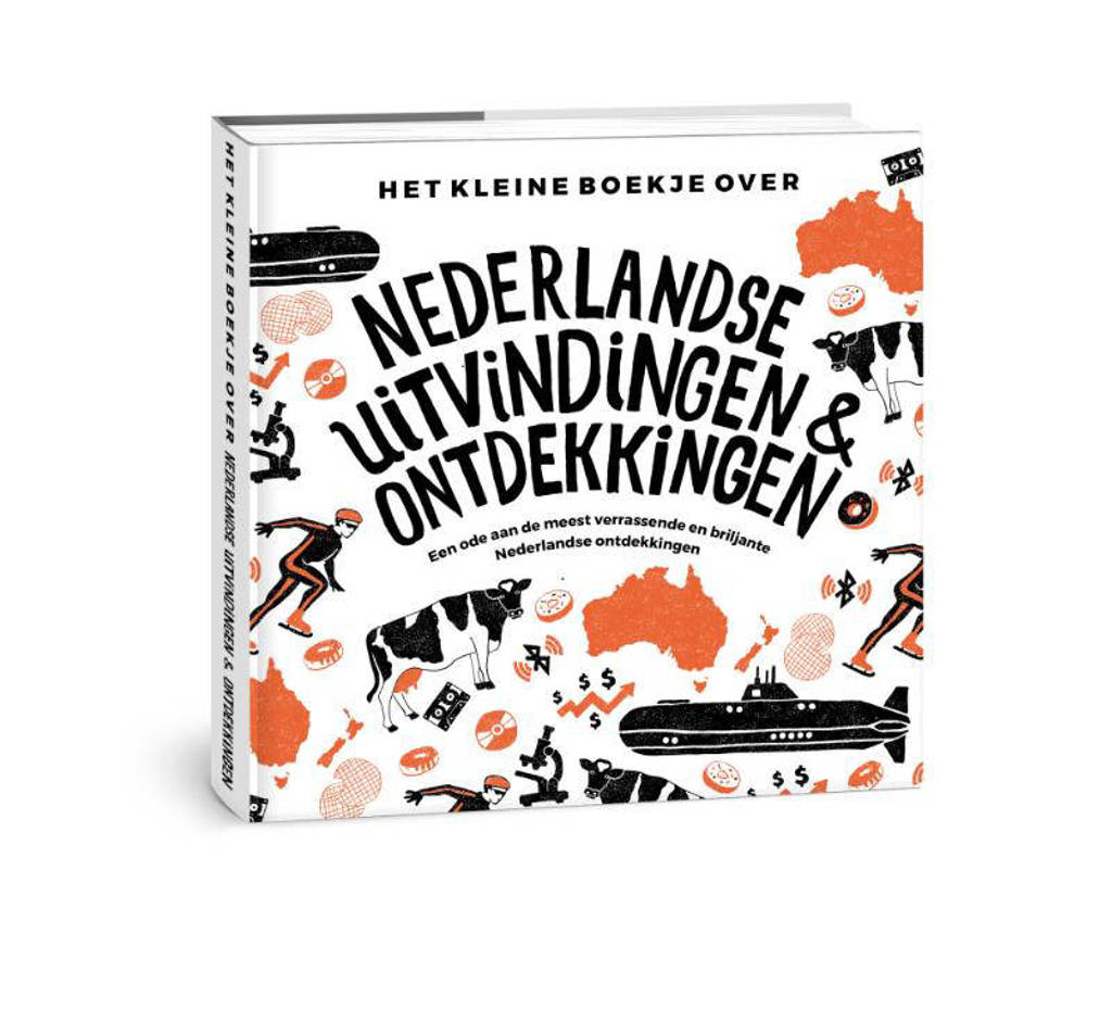 Het kleine boekje over: Het kleine boekje over Nederlandse uitvindingen en ontdekkingen