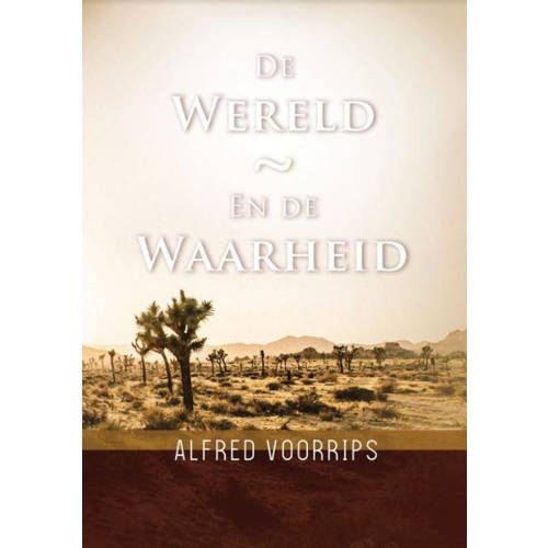 De Wereld En De Waarheid Alfred Voorrips huismerk kopen in de aanbieding