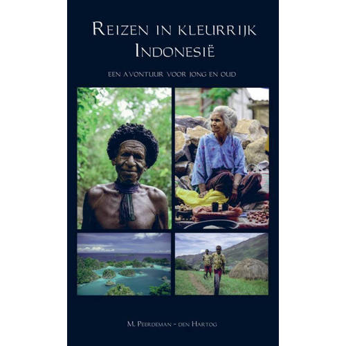 Reizen In Kleurrijk Indonesie M Peerdeman Den Hartog huismerk kopen in de aanbieding Reizen In Kleurrijk Indonesie M Peerdeman Den Hartog huismerk kopen in de aanbieding